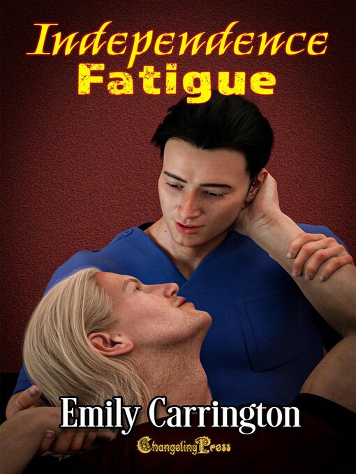 Title details for Independence Fatigue by Emily Carrington - Available